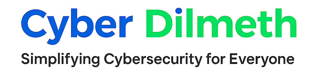 Cyber Dilmeth – Simplifying Cybersecurity for Everyone